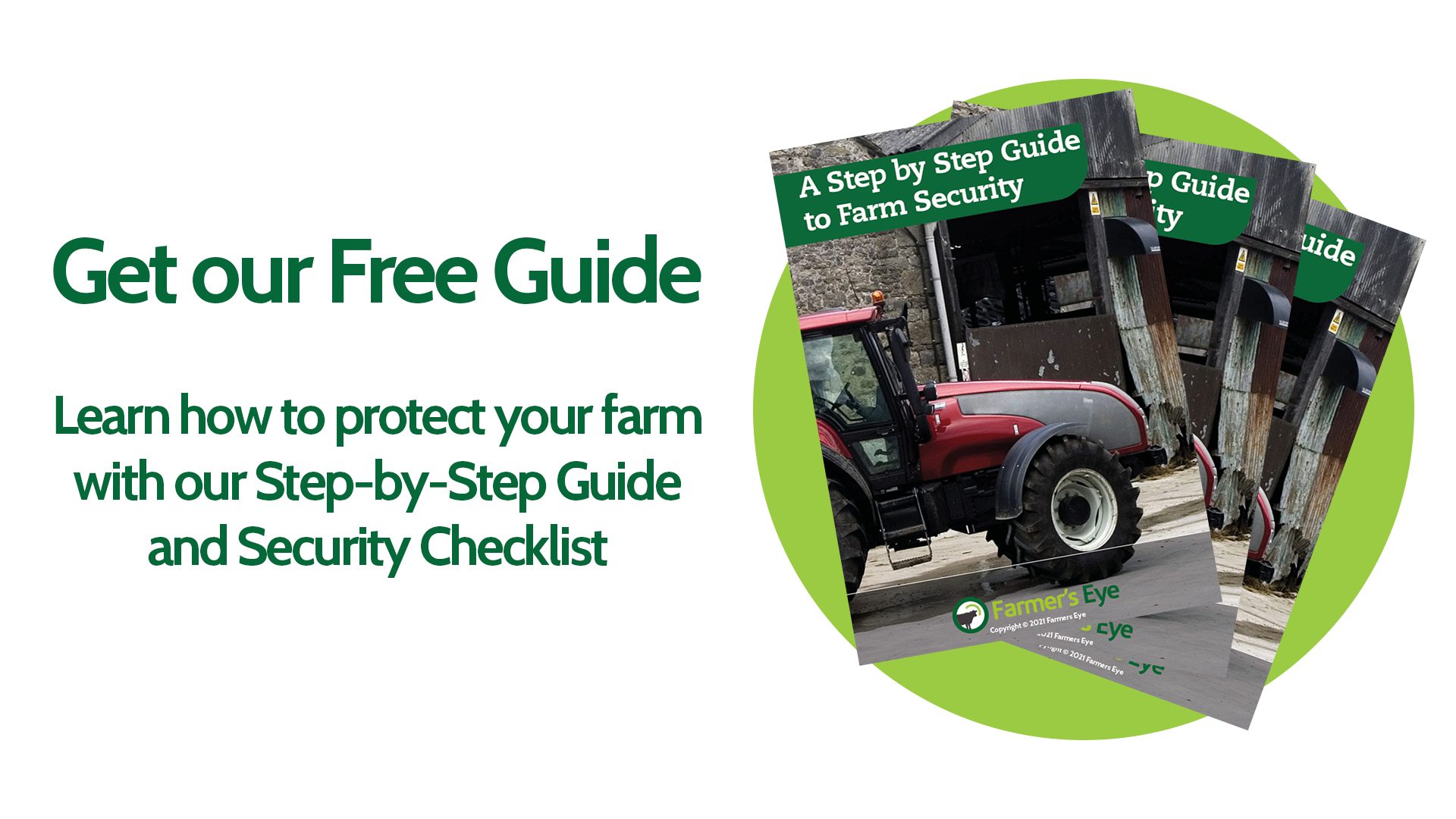 Download our Free “Step by Step Guide to Farm Security”